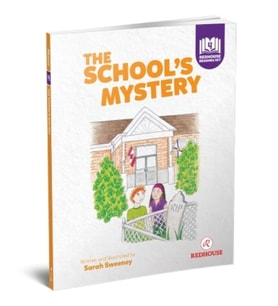 The School’s Mystery - Sarah Sweeney