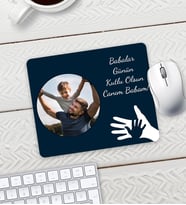 Babalar Gününe Özel Kişiye Özel Fotoğraflı Resimli Mouse Pad 23x19cm Fare Altlığı Kaydırmaz Taban T1