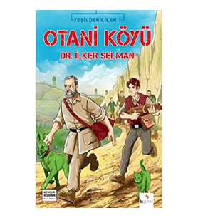 Otani Köyü - İlker Selman