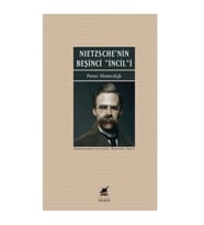 Nietzsche'nin Beşinci İncili İyi Haberin Düzeltilmesi Üzerine