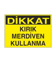 Kırık Merdiven Kullanma Uyarı Levhası 40x60cm (Karışık)