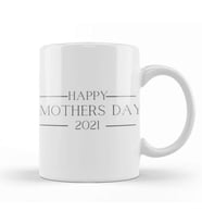 Happy Mothers Day 2021 Kupa Bardak Porselen
