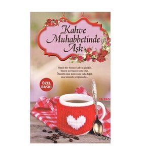 Kahve Muhabbetinde Aşk - Akif Bayrak - Yediveren Yayınları