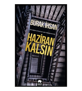 Haziran Kalsın