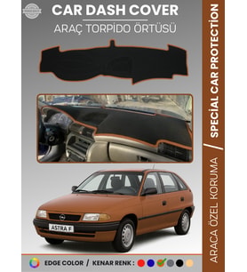 OPEL ASTRA F (1991-1998) AİRBAGSİZ Torpido Örtüsü Ön Göğüs Koruma Torpido Koruma Tam Uyum Özel Kesim