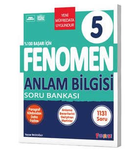 FENOMEN 5.SINIF ANLAM BİLGİSİ SORU BANKASI