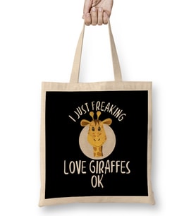 I Just Freaking Love Giraffes OK Adorable Giraffe Bez Çanta Uzun Saplı
