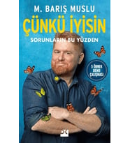 Çünkü İyisin Sorunların Bu Yüzden