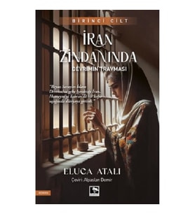 İran Zindanında - Devrimin Travması