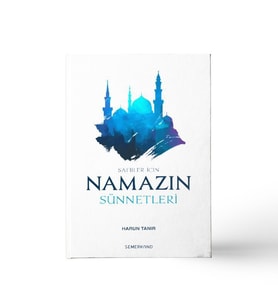 NAMAZIN SÜNNETLERİ