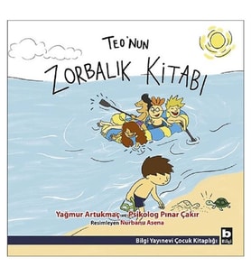 Teo'nun Zorbalık Kitabı Bilgi Yayınevi