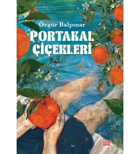 Portakal Çiçekleri