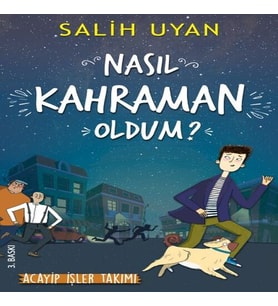 Nasıl Kahraman Oldum?