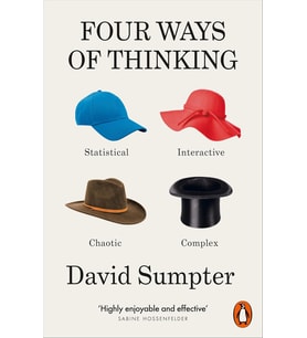 Four Ways Of Thinking: Statistical, Interactive, Chaotic And Complex