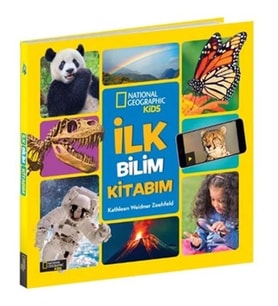 İlk Bilim Kitabım - National Geographic Kids