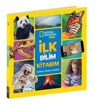 İlk Bilim Kitabım - National Geographic Kids