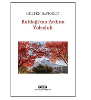 Kafdağı'nın Ardına Yolculuk