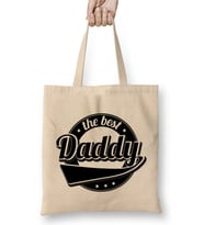 Cute The Best Daddy New Parent Father Funny Dad Bez Çanta Uzun Saplı