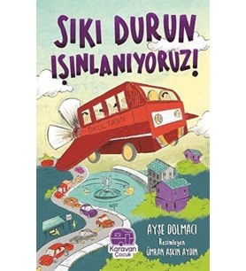 Sıkı Durun Is¸ınlanıyoruz