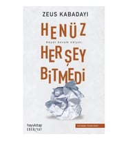 Henüz Her Şey Bitmedi