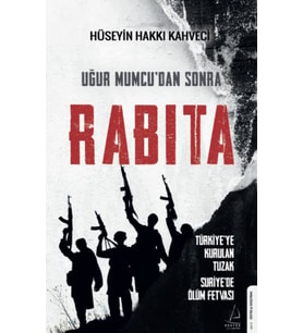 Uğur Mumcu’dan Sonra Rabıta