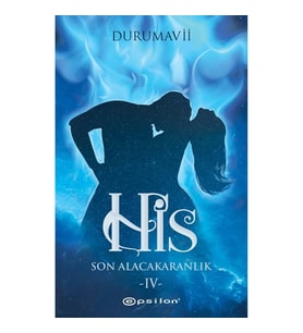 His 4 - Son Alacakaranlık