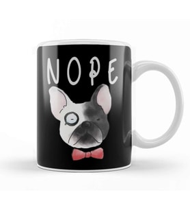 French Bulldog Nope Funny French Bulldog Lovers Kupa Bardak Porselen