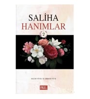 SALİHA HANIMLAR 2