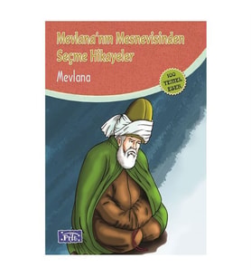 Mevlananın Mesnevisinden Seçme Hikayeler Parıltı Yayınları