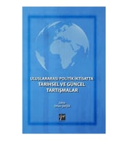 Uluslararası Politik İktisatta Tarihsel ve Güncel Tartışmalar