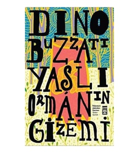 Yaşlı Ormanın Gizemi