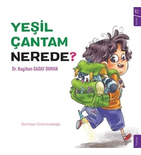 Yeşil Çantam Nerede ?