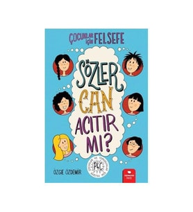 Çocuklar için Felsefe Sözler Can Acıtır mı? Redhouse Kidz Yayınları