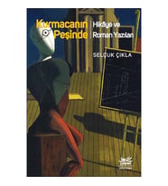 Kurmacanın Peşinde