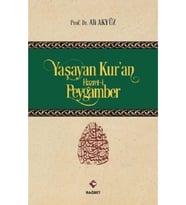 Yaşayan Kuran Hazreti Peygamber - Ali Akyüz -