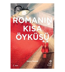 Romanın Kısa Öyküsü