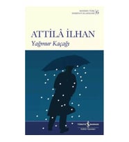 YAĞMUR KAÇAĞI - MODERN TÜRK EDEBİYATI KLASİKLERİ 6