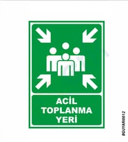 Bizerk Görsel Acil Toplanma Yeri İSG Uyarı ve  İkaz Levhası 3mm Dekota UV Baskı-A3