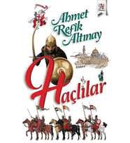 Haçlılar - Ahmet Refik Altınay 9786057739896