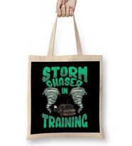 Funny Storm Chaser In Training Tornado Chaser Bez Çanta Uzun Saplı