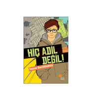 Hiç Adil Değil Suzan Geridönmez Günışığı Kitaplığı