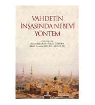 Vahdetin Inşasında Nebevi Yöntem