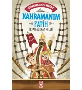 Kahramanım Fatih - Kahraman cısı Kerem 2