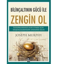 Bilinçaltının Gücü İle Zengin Ol