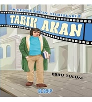 Yeşilçam’ın Yıldızları 5 - Tarık Akan
