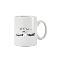 Trust Me I'm An Accountant Muhasebeci Baskılı Kupa Bardak