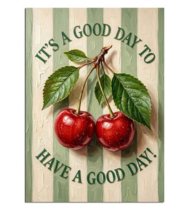 Kirazlı Kupa It's Good Day Yazılı Dekoratif Kanvas - Mdf Ahşap Tablo