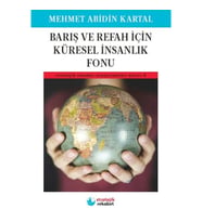 Barış ve Refah İçin Küresel İnsanlık Fonu - Stratejik Rekabet Araştırmaları Dizisi-3
