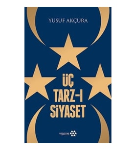 Üç Tarz-ı Siyaset