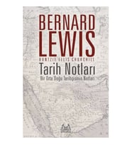 Tarih Notları - Bir Orta Doğu Tarihçisinin Notları